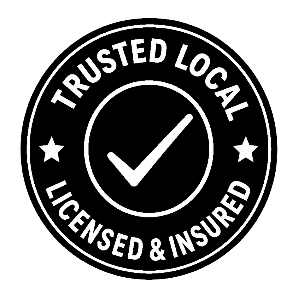 Trusted Local — Licensed & Insured badge